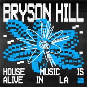 House Music Is Alive In LA artwork