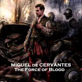 The Force of Blood: 16th Century tale about a woman vying for revenge from her past abuser