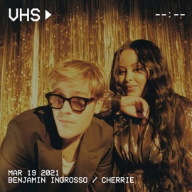 Vhs Benjamin Ingrosso & Cherrie