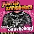 Don't Be A Douchebag