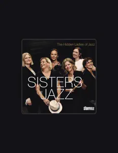 Listen to Sisters of Jazz, watch music videos, read bio, see tour dates & more!