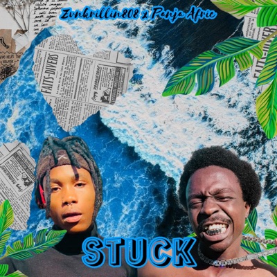 STUCK (feat. Zvnkrillin808) - Single