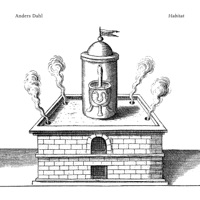 Habitat - Anders Dahl