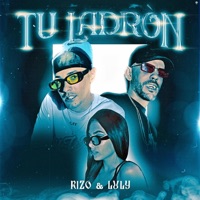 Tu Ladrón - Single - Rizo-Luly