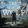 The White Wolf (feat. Roxane Genot) - EP - Karliene