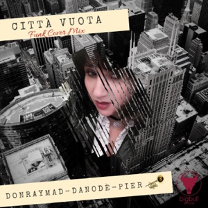 Città Vuota (feat. DanOdè) - Single