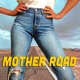 MOTHER ROAD cover art