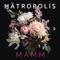 Mamm - Mätropolis lyrics