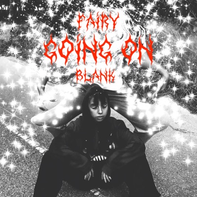 going on (feat. Fairy) - Single