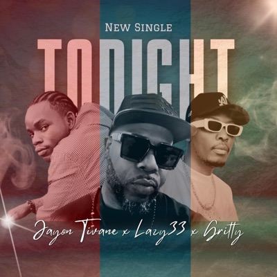 TONIGHT (feat. GRITTY & LAZY33) - Single