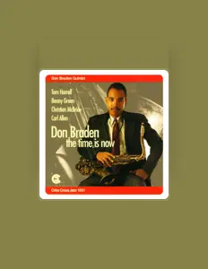 Listen to Don Braden Quintet, watch music videos, read bio, see tour dates & more!