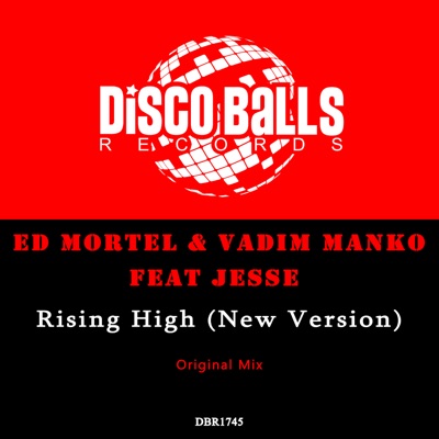 Rising High (New Version) [feat. Jesse] - Single