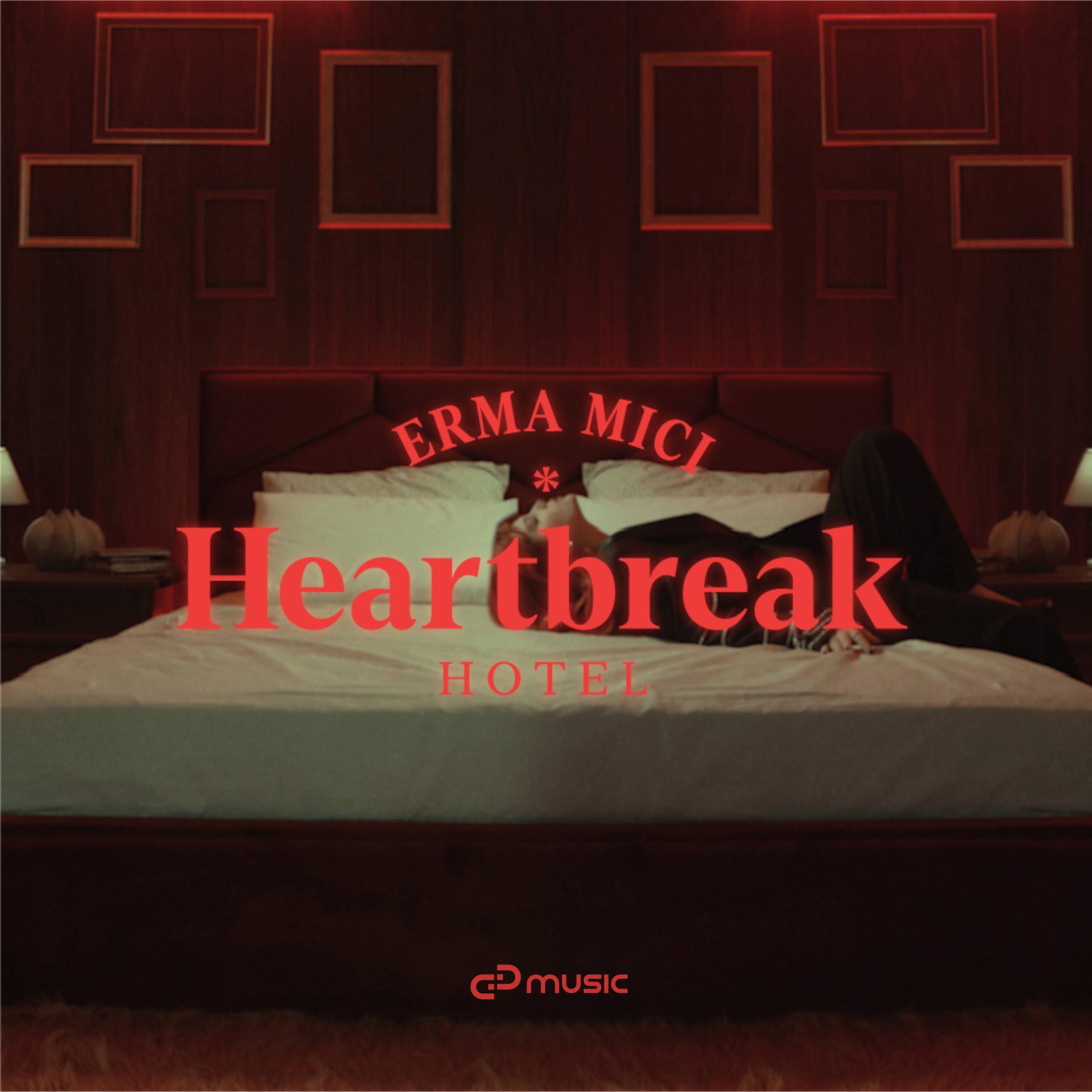 Erma Mici - Heartbreak hotel
