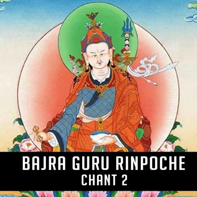 Guru Rinpoche Chant 2 - EP