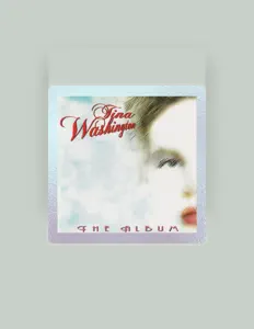 Tina Washingtonを聴いたり、ミュージックビデオを鑑賞したり、経歴やツアー日程などを確認したりしましょう！