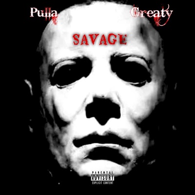 Savage (feat. Greaty) - Single