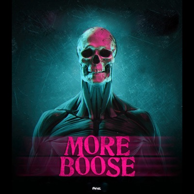 More Boose (feat. DK-TR3IS & Smily 442) - Single