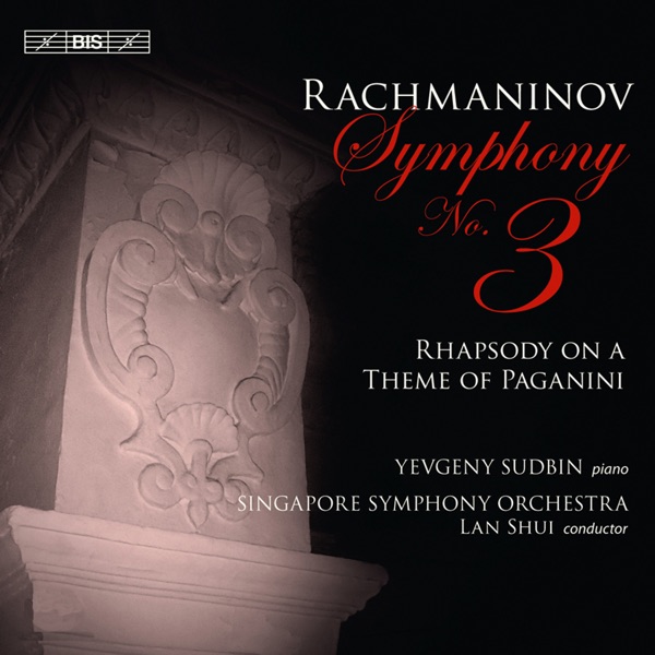 Rachmaninov: Symphony No. 3