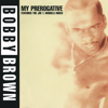 My Prerogative (Joe T. Vannelli Mixes) - EP - Bobby Brown