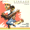 Lineage: Maihar Gharana, Vol 2 - Pt. Basant Kabra & Pt. Swapan Chaudhuri