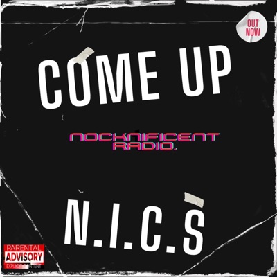 Come Up by N.I.C.S - Single