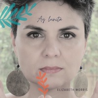 Ay, Lunita - Single - Elizabeth Morris