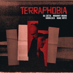 Terraphobia (feat. Mac Myc & Krin183)