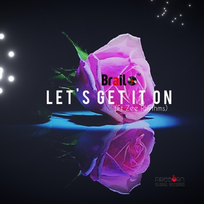 Let's Get It On (feat. Zee Rhythms) - Single