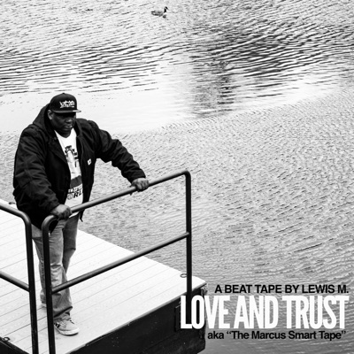 Love and Trust: The Marcus Smart Tape