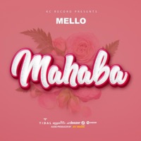 Melloh (Mahaba) - Single - Jeydrama