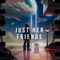 Just Her Friends - Cam Ezra lyrics