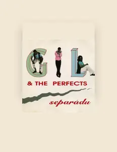 收听 Gil Semedo & The Perfects、观看音乐视频、阅读小传、查看巡演日期等 ！