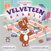 DeBorah B Pryor Presents: The Velveteen Rabbit (Unabridged) - Margery Williams & DeBorah B. Pryor