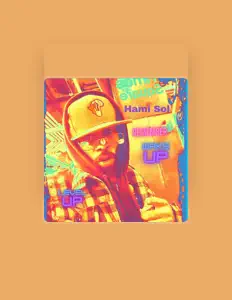 Hami Soulを聴いたり、ミュージックビデオを鑑賞したり、経歴やツアー日程などを確認したりしましょう！