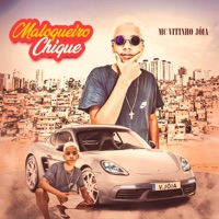 Maloqueiro Chique (feat. Aluado & Leo Square) - Single - MC Vitinho Jóia