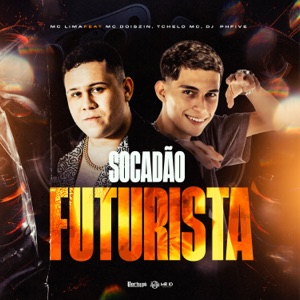 Socadão Futurista (feat. Dj PHFive)
