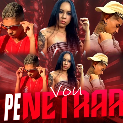 Vou Penetrar - Single