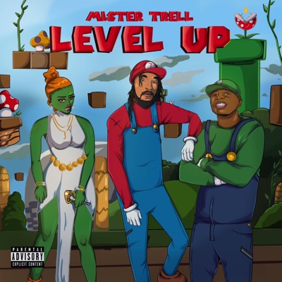 Level Up (feat. IRoc & Brothamans) - Single