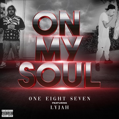 On My Soul (feat. Lyjah) - Single
