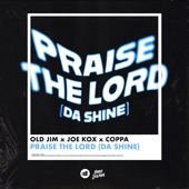 Praise The Lord (Da Shine) artwork