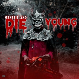 Die Young Genesis YNO