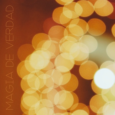 Magia de Verdad - Single