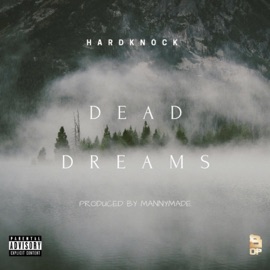 Dead Dreams Hardknock