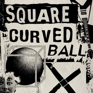 Square Curved Ball - EP