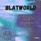 Blatworld (feat. Mariarti Franklean) - Real Squad lyrics