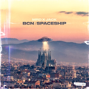 BCN / Spaceship - Single