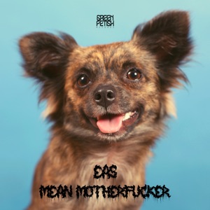 Mean Motherf*Cker - EP