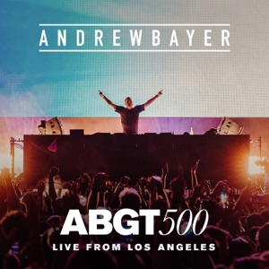 Live From ABGT500, Banc Of California Stadium, LA (DJ Mix)