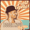 Bossa Nova Pop Hits - Pablo Cepeda
