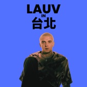 LAUV in 台北 - EP artwork